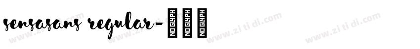 SensaSans Regular字体转换